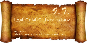 Igyártó Tarziciusz névjegykártya